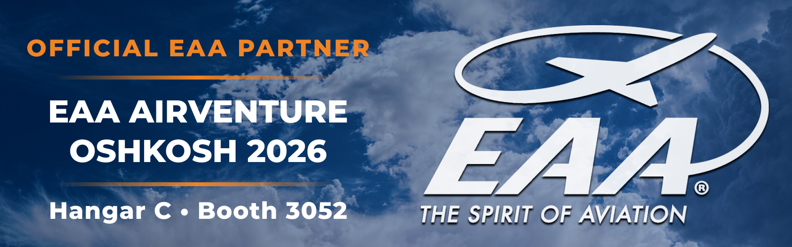 Official EAA Partner – AirVenture Oshkosh Hangar C Booth 3052